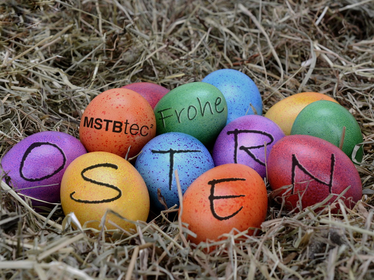 MSTBtec Ostern